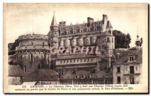 Old Postcard Amboise Chateau bati by Charles VIII and Louis XII
