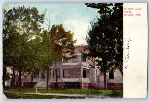 Wausau Wisconsin Postcard Wausau Club House Building Trees Exterior 1907 Antique
