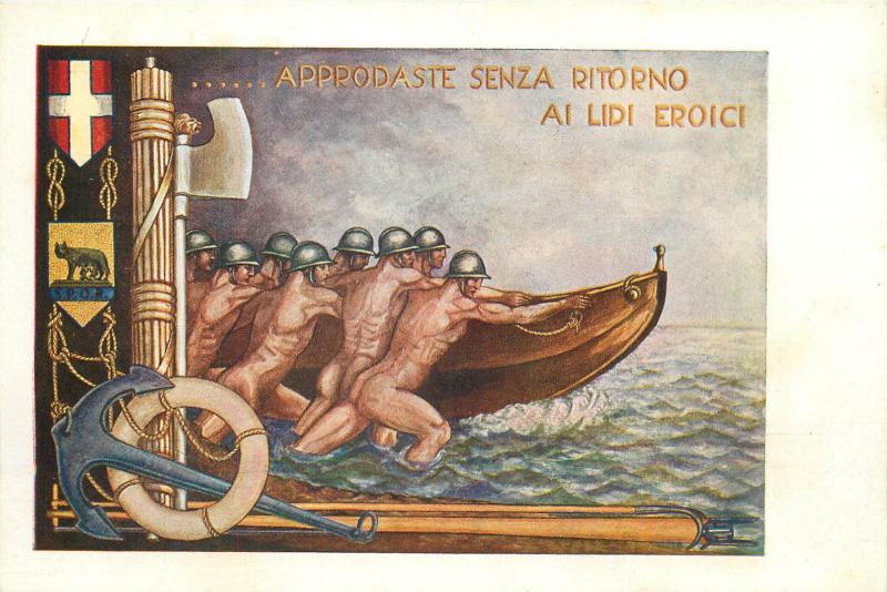 APPRODASTE SENZA RITORNO AI LIDI EROICI ITALIA PROPAGANDA postcard back missing