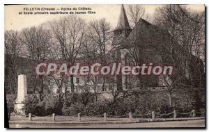 Postcard Old Church Felletin Du Chateau And Primary School Superior Of Young ...