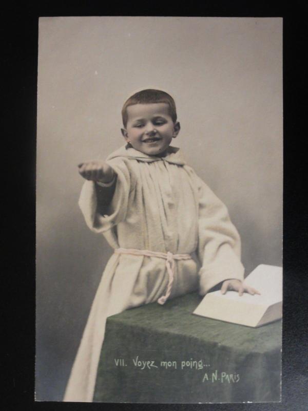 French: Voyez mon poing.... / shows Boy as Preacher Monk Friar c1906