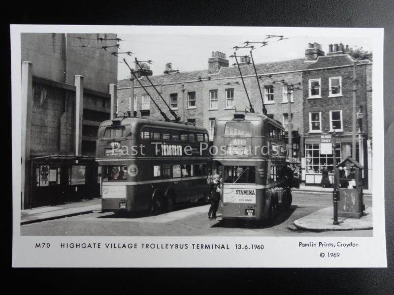 Bus TROLLEYBUS London HIGHGATE VILLAGE TERMINAL Pamlin Print RP Postcard M70