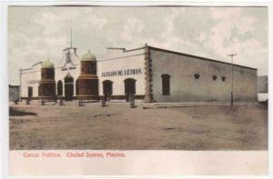 Carcel Publica Ciudad Juarez Mexico 1905c postcard