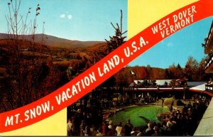 Vermont West Dover Mount Snow Vacationland Split View