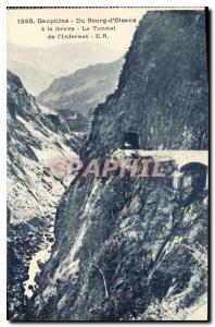 Old Postcard Dauphine from Bourg d'Oisans to La Grave Tunnel Infernet