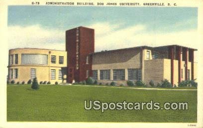 Administration Building, Bob Jones University - Greenville, South Carolina
