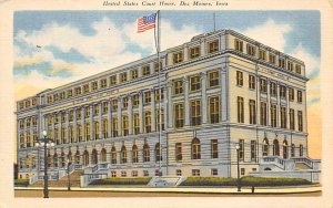 United States Court House Des Moines, Iowa