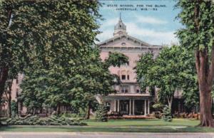 Wisconsin Janesville State School For The Blind