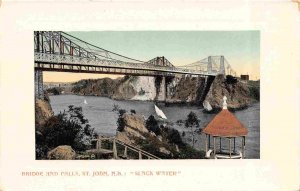 Bridge & Falls Slack Water St John New Brunswick Canada postcard