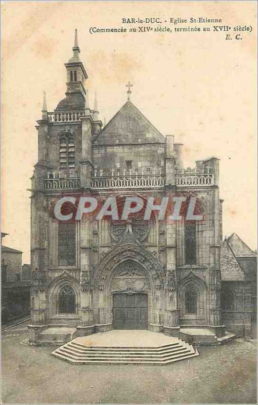 Old Postcard Bar le Duc St Etienne Church (begun in the fourteenth century en...