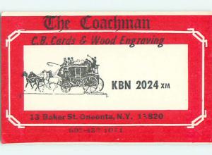 stagecoach - QSL HAM RADIO CARD Oneonta New York NY t1390