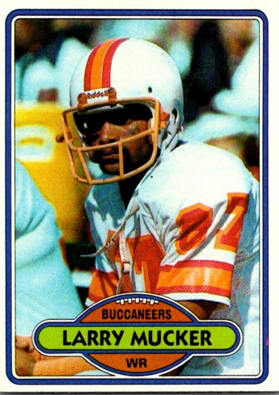 1980 Topps Football Card Larry Mucker WR Tampa Bay Buccaneers sun0097