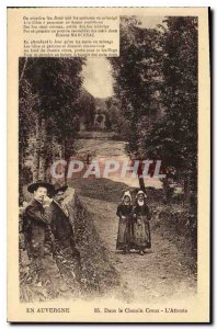 Old Postcard Folklore Auvergne in the path Hollow Waiting