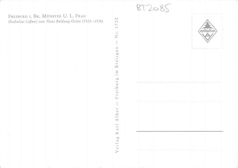 BT2085 Freiburg I Br Munster U L Frau Hocaltarvon Hans Baldung grien     Germany