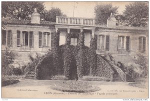 IZON (Gironde) , France , 00-10s : Chateau de l'Ermitage - Facade principale