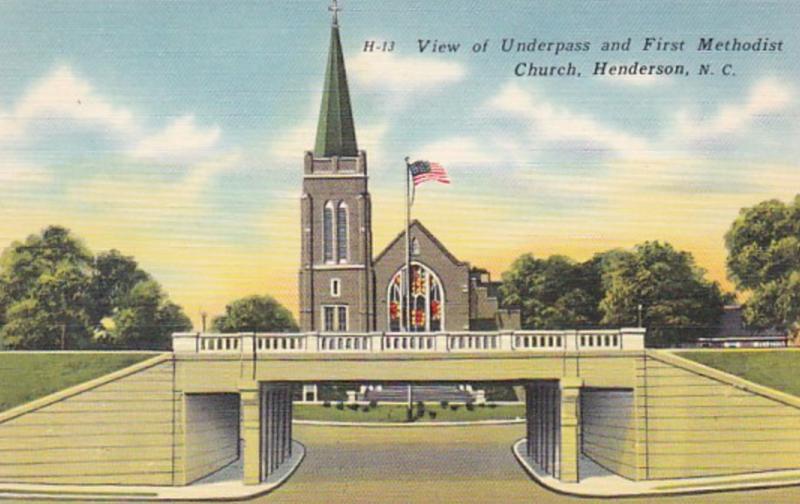 North Carolina Henderson View Of Underpass and First Methodist Church