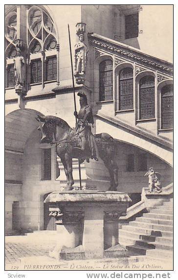 Le Chateau, La Statue Du Duc d'Orleans, Pierrefonds (Oise), France, 1900-1910s