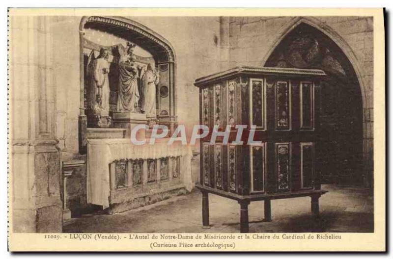 Old Postcard Lucon L & # 39autel of Our Lady of Mercy and the chair of Cardin...