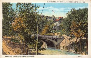 Excelsior Springs Missouri-Elms hotel & bridge-National health resort~postcard