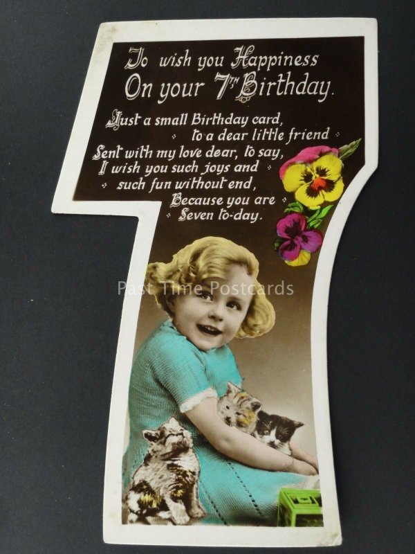 c1930's LITTLE GIRL & THREE KITTENS Cut Out Numeral 7th Birthday Postcard