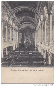 Interieur De l'Eglise De St. Sauveur, QUEBEC, Canada, PU-1908