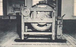 Rhode Island Pawtucket Slaters Carding Machine 1793 At old Slater Mill Artvue