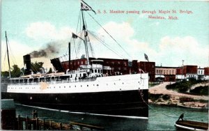 Postcard MI Manistee Steamer Manitou Passing Through Maple St. Bridge ~1910 M69