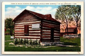 Cabin Where Abraham Lincoln's Parents Married  Kentucky  Postcard