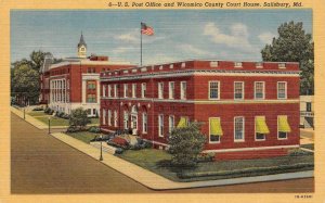 SALISBURY Maryland MD ~ POST OFFICE~Wicomico County Court House ca1940s Postcard