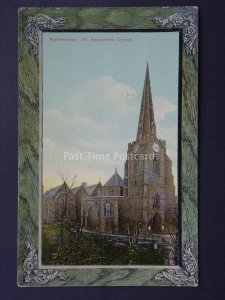 Northampton ST. SEPUICHRES CHURCH c1904 Postcard by Raphael Tuck 908