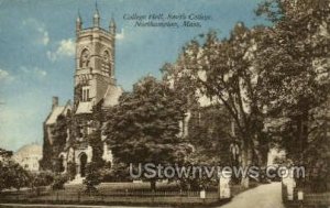 College Hall, Smith College - Northampton, Massachusetts MA