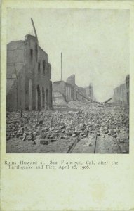 C.1906 San Francisco Earthquake Howard st. Postcard P97 