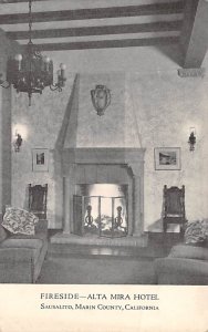 Fireside - Alta Mira Hotel Sausalito California Postcard