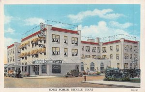 BEEVILLE TEXAS TX~KOHLER HOTEL & CAFE~1930s POSTCARD