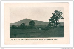 MASSACHUSETTS, 1900-1910's; Mt. Tom And Glolf Links From Wyckoff House, North...