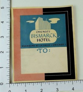 C. 1930's-40's Poster Stamp Luggage Label Bismarck Hotel Chicago Art Deco E6