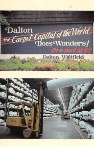 Dalton the carpet capital of the world does wonders Spinning Wheels & Weaving...