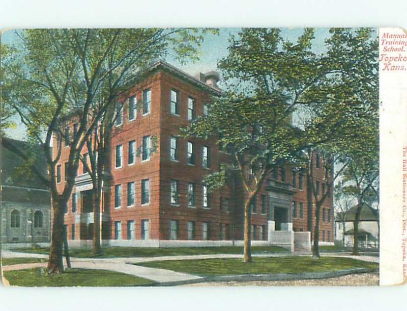 Pre-1907 MANUAL TRAINING SCHOOL Topeka Kansas KS n6250