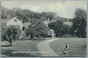 NATICK MA INDIAN BURYING GROUND ANTIQUE POSTCARD