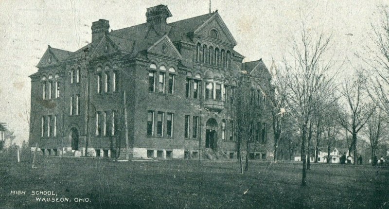 C.1910 High School, Wauseon, OH Vintage Post Card P18