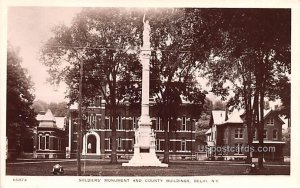 Soldiers Monument and County Buildings - Delhi, New York