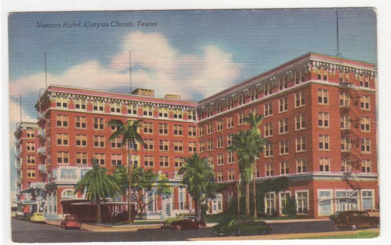 Nueces Hotel Corpus Christi Texas  linen postcard