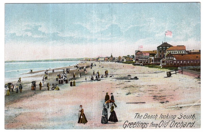 Greetings from Old Orchard, The Beach looking South