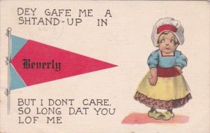 Massachusetts Beverly Dey Gafe Me A Shtand-Up 1913 Pennant Series