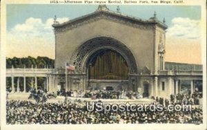 Pipe Organ Recital, Balboa Park - San Diego, CA