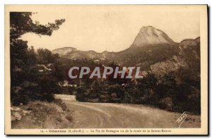 Old Postcard Gemenos B R Peak Britain saw the road of Sainte Baume