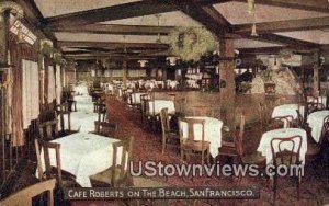 Cafe Roberts - San Francisco, California CA  