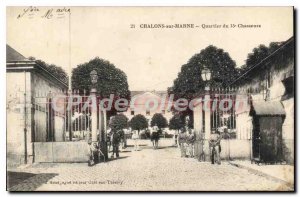 Old Postcard Chalons Sur Marne Quartier Du 15me hunters