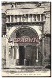 Old Postcard Tarascon Gate L & # 39Eglise Sainte Marthe