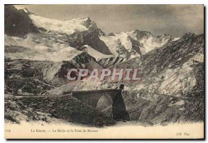 Postcard Old La Grave La Meije and the Pont de Morian